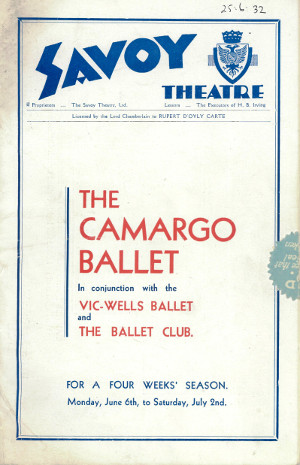Image of Programme for The Camargo Ballet Season at the Savoy Theatre in 1932. The performances were presented in conjunction with the Vic-Wells Ballet and The Ballet Club